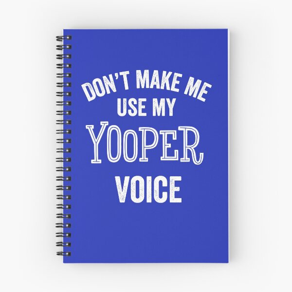 Item preview, Yooper Funny Gift Accent Michigan UP Upper Peninsula designed and sold by carlhunt99.