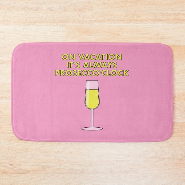 Item preview, On Vacation it's always Prosecco'Clock designed and sold by VacationTees.