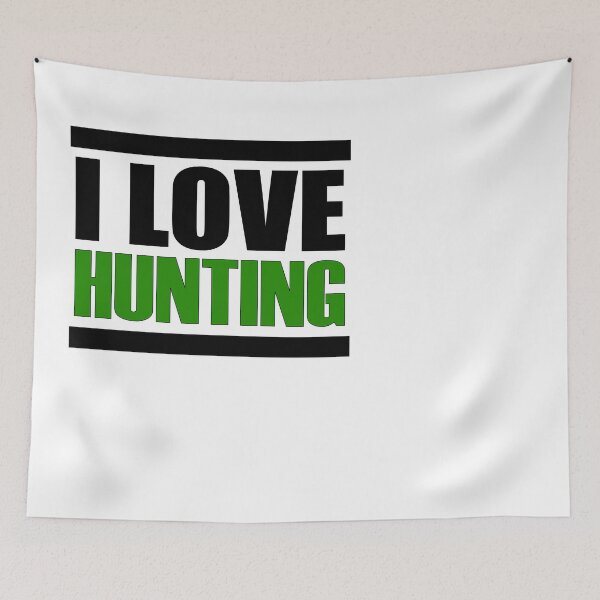Item preview, I love HUNTING designed and sold by Jannis12.