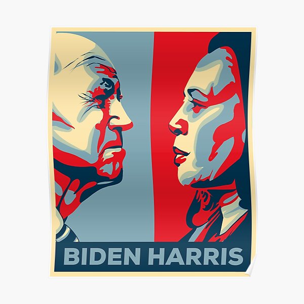 Joe Biden Kamala Harris 2020 (Hope Poster Remake) Poster