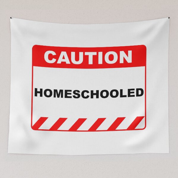 Item preview, Funny Human Caution Sign Homeschooled - Red and White designed and sold by ColorMeHappy123.