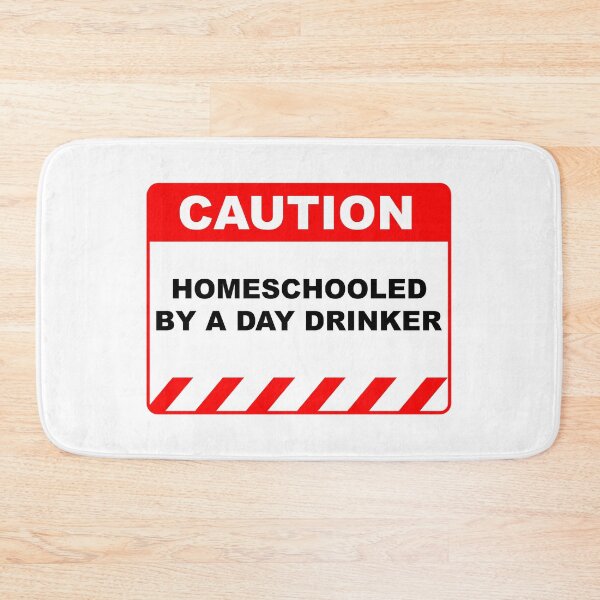 Item preview, Funny Human Caution Sign Homeschooled by A Day Drinker - Red and White designed and sold by ColorMeHappy123.