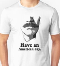 Anchorman 2: Have An American Day Unisex T-Shirt