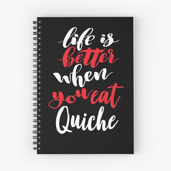 Item preview, Life Is Better When You Eat Quiche designed and sold by ProjectX23.