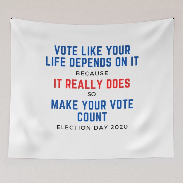 Item preview, Vote Like Your Life Depends On It designed and sold by LamV.