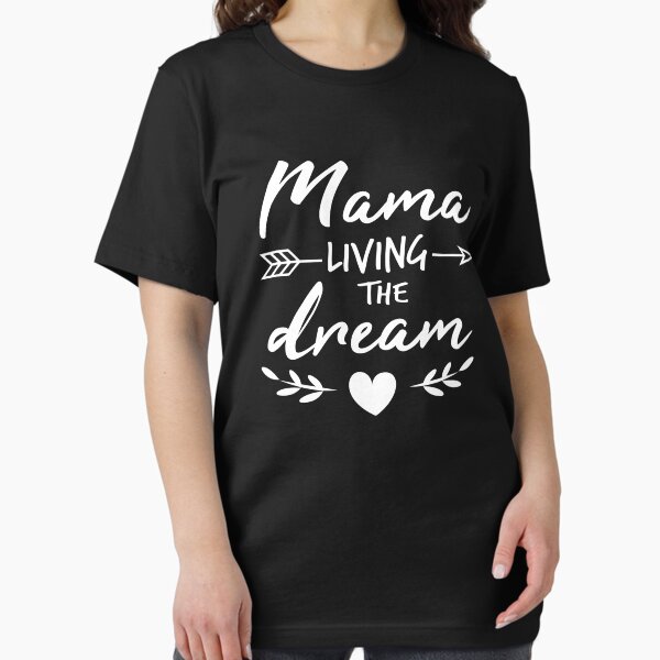 Item preview, Mama Living the Dream Funny mom gift for mom designed and sold by JustGift.