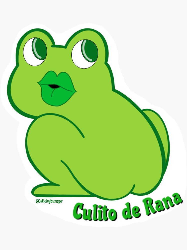 "CULITO DE RANA" Sticker for Sale by Stickybuns Redbubble