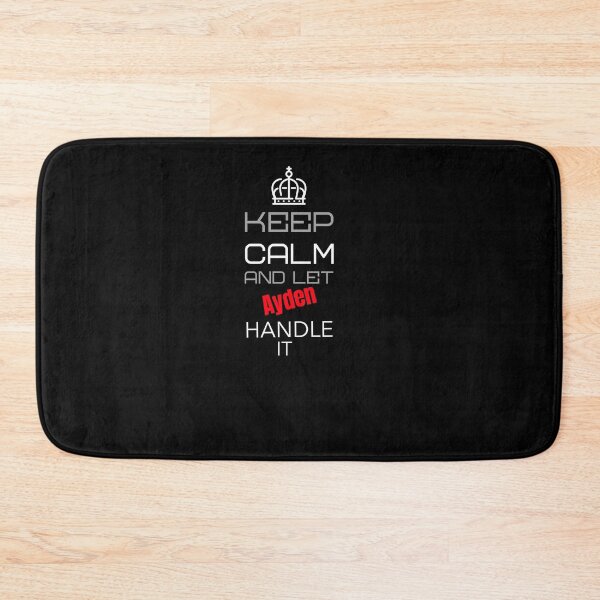 Item preview, Keep Calm And Let Ayden Handle It designed and sold by IcyTees.