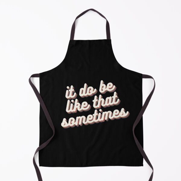 Item preview, it do be like that sometimes designed and sold by fullsendtv.