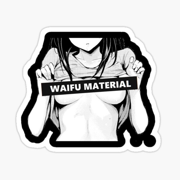 Hentai Waifu Material Sticker Sticker.