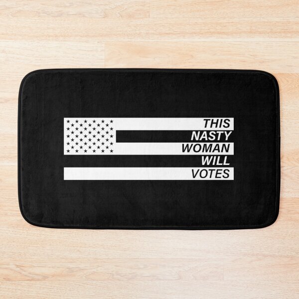 Item preview, This Nasty Woman Will Votes designed and sold by TheFirstOne.