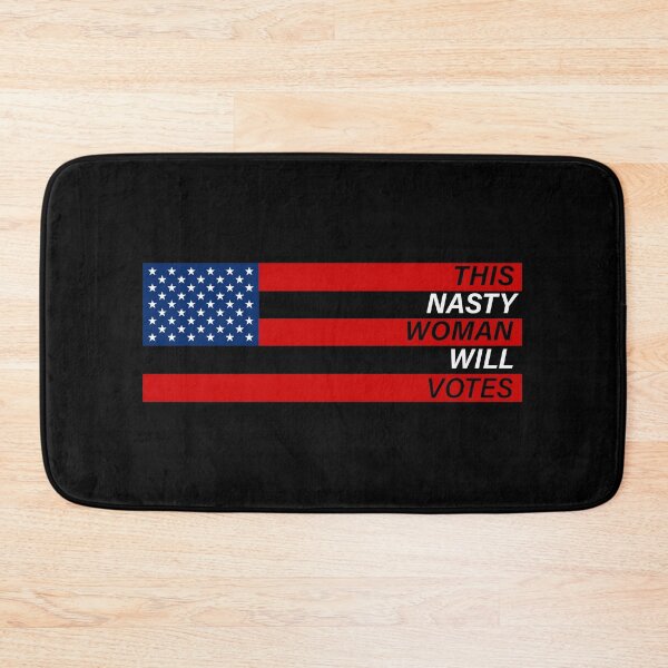 Item preview, This Nasty Woman Will Vote designed and sold by TheFirstOne.