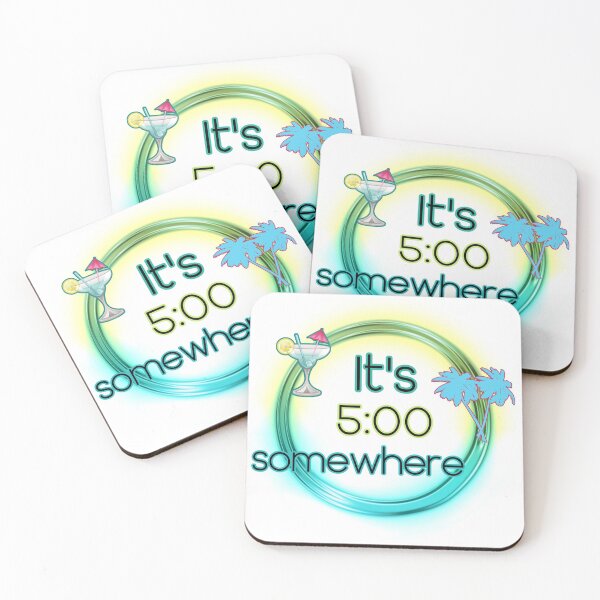 Item preview, It's 5:00 somewhere. Time to party! designed and sold by Finde.