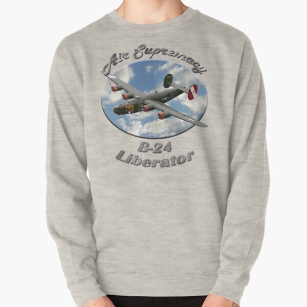 B-24 Liberator Air Supremacy Pullover Sweatshirt