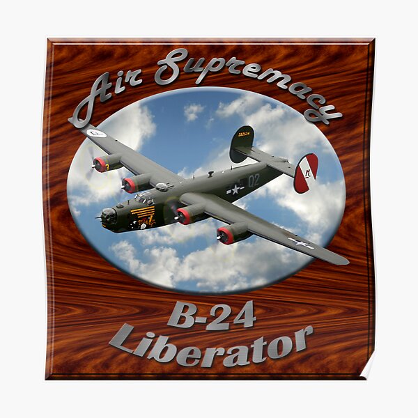 B-24 Liberator Air Supremacy Poster