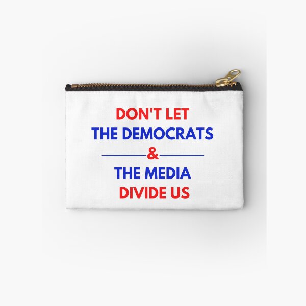 Item preview, Don't Let The Democrats and The Media Divide Us designed and sold by LoveGiftHub.