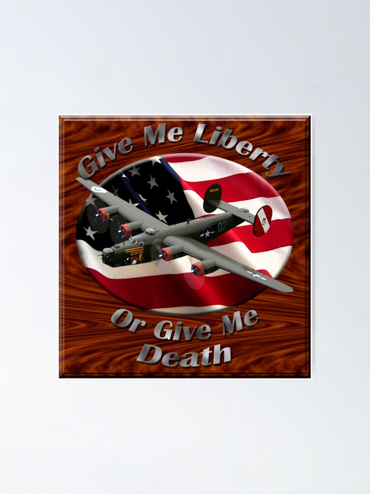 Alternate view of B-24 Liberator Give Me Liberty Poster