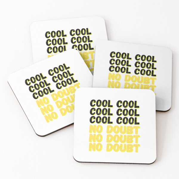 Item preview, Brooklyn Nine Nine Cool Cool No Doubt Meme designed and sold by bubblytank.