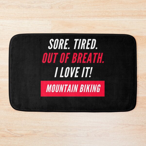 Item preview, MTB | Sore. Tired. Out of Breath. designed and sold by Cisco29.