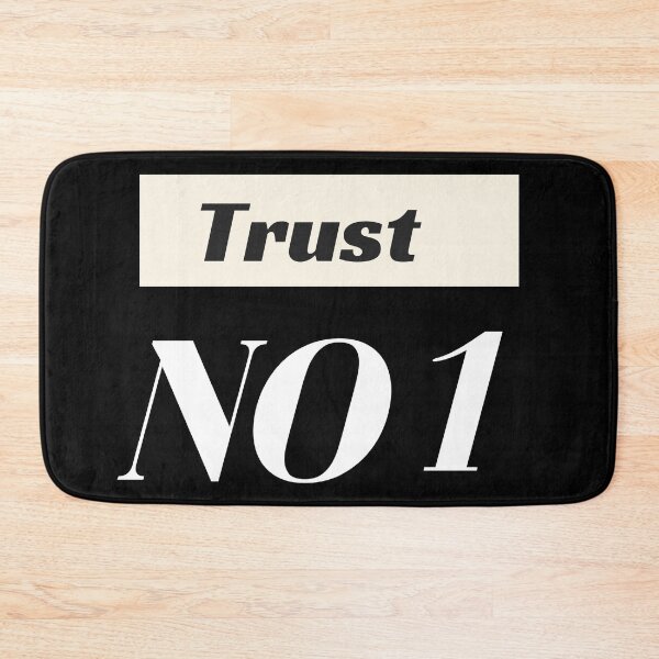 Item preview, Trust no one designed and sold by Bam85.