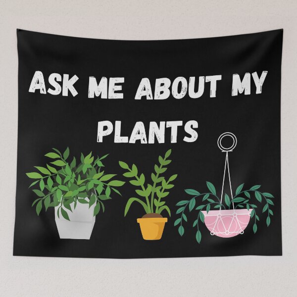 Item preview, ASK ME ABOUT MY PLANTS vintage designed and sold by OneTimeEngineer.