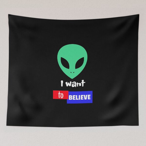 Item preview, I Want To Believe space Alien Design designed and sold by Tylers-Tees.