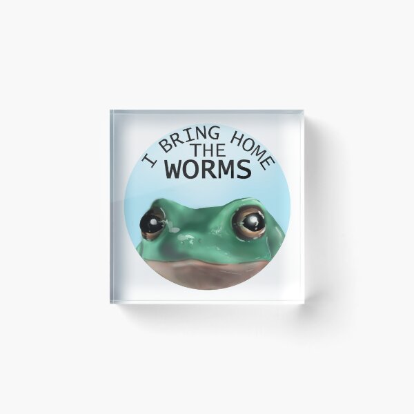 Item preview, I bring home the worms designed and sold by xleon.
