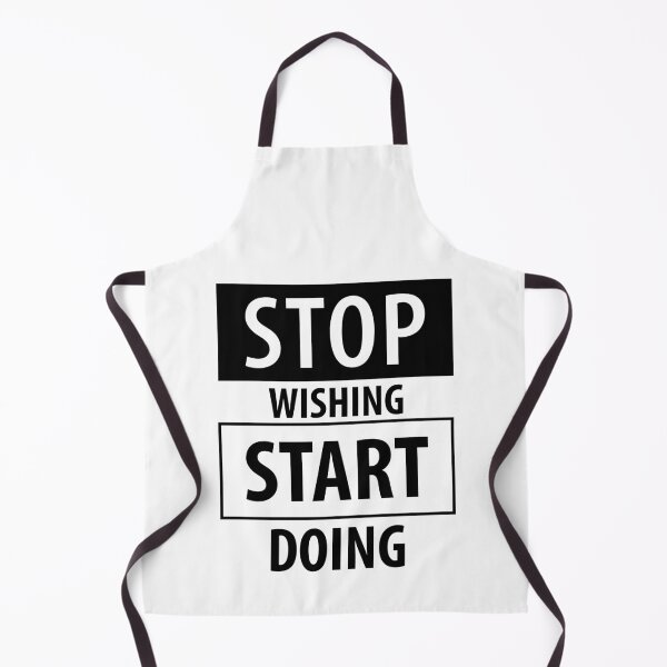 Item preview, STOP WISHING START DOING designed and sold by RafaelLopezz.