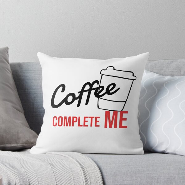 Item preview, Coffee complete me designed and sold by i-longmanshop.