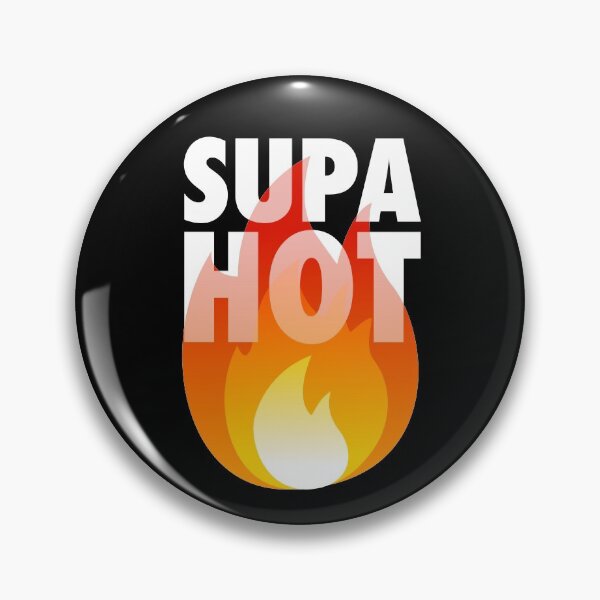 Item preview, Meme Funny Joke Rap Hip Hop Supa Hot Fire Gift designed and sold by SuperFreshArt.