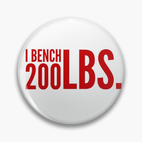 Item preview, I bench 200 Lbs designed and sold by Got-Ya-Bak.