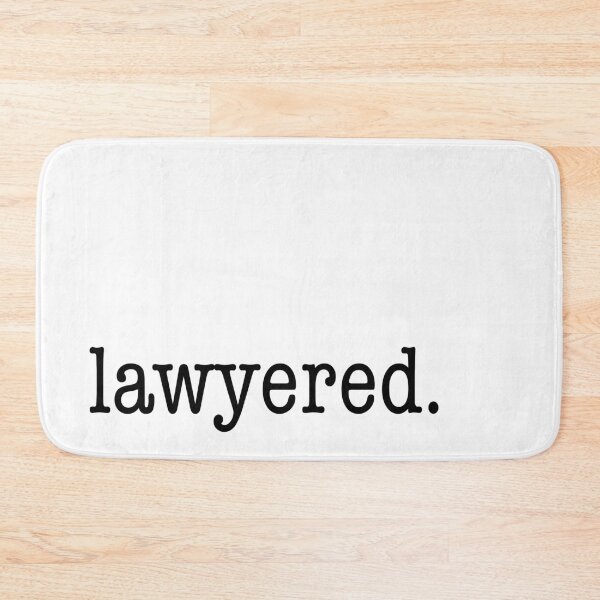 Item preview, How I Met Your Mother “lawyered” designed and sold by Emma Tams.