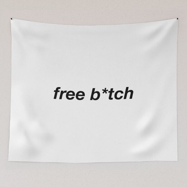 Item preview, Free B*tch designed and sold by ARTP0P.