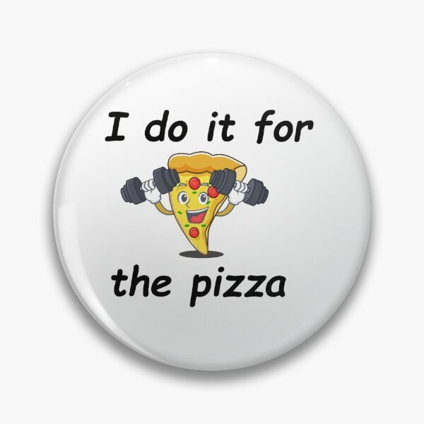 Item preview, Workout for Pizza designed and sold by thepizzaboy.