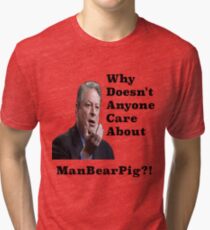 ManBearPig Tri-blend T-Shirt