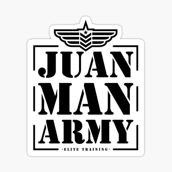 Item preview, Juan Man Army Elite Training designed and sold by digitalchet.