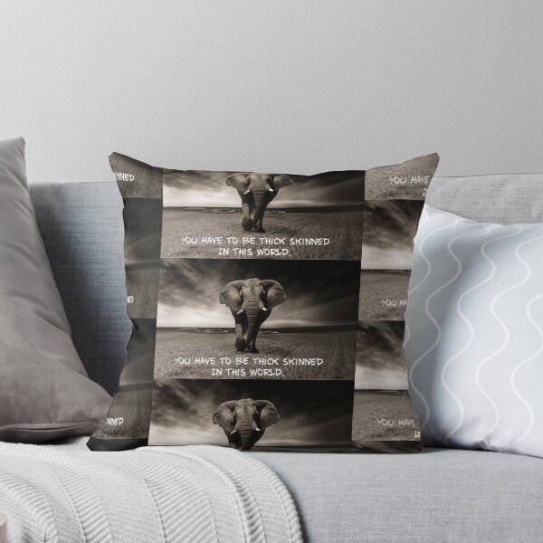 Item preview, You have to be thick skinned in that world  designed and sold by Got-Ya-Bak.