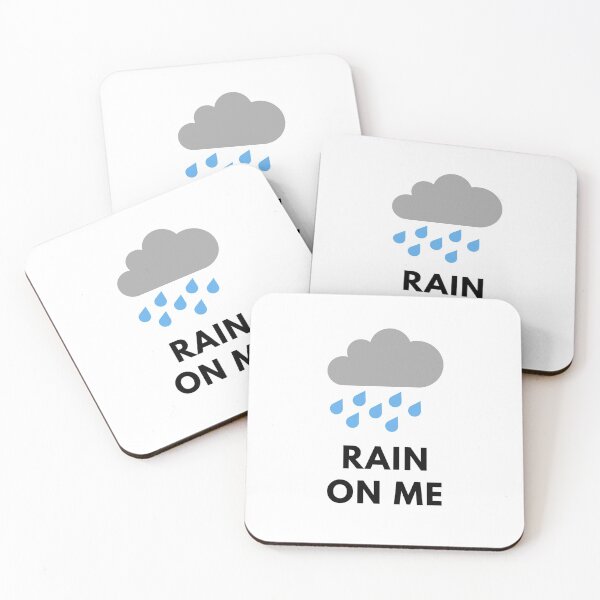 Item preview, Rain on Me T-shirt Mask Wall Art Sticker Mug designed and sold by TheGreekGuy.