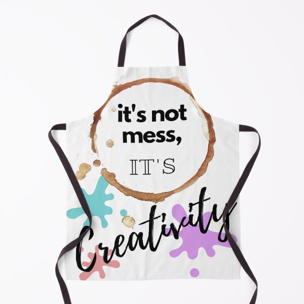 Item preview, It's not mess, it's creativity! designed and sold by tjf-artworks.