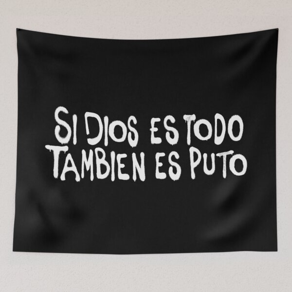 Item preview, Si d*os es todo... designed and sold by BrutalHatter.