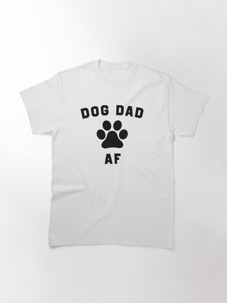 dog dad af shirt