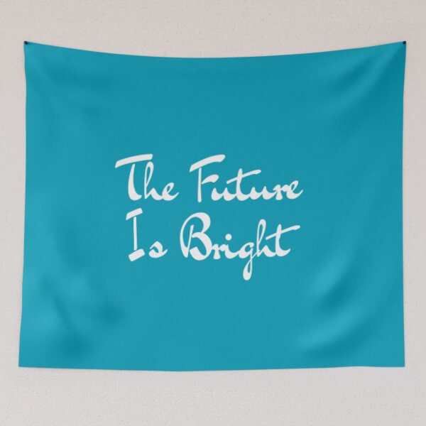 Item preview,  The Future Is Bright designed and sold by adityanik.