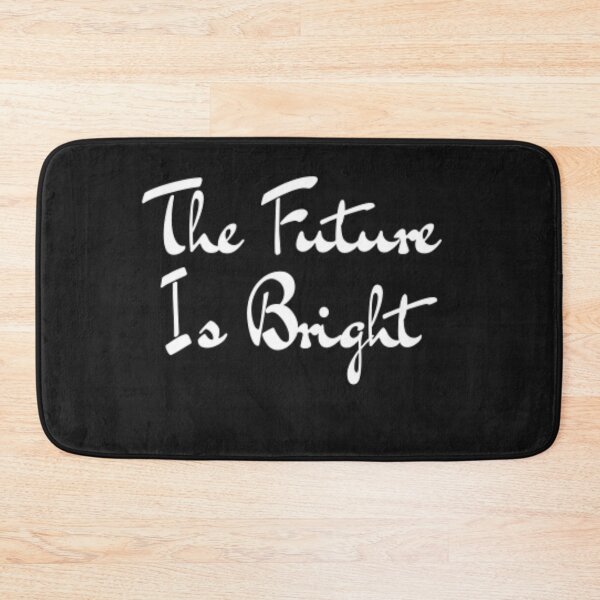 Item preview,  The Future Is Bright designed and sold by adityanik.