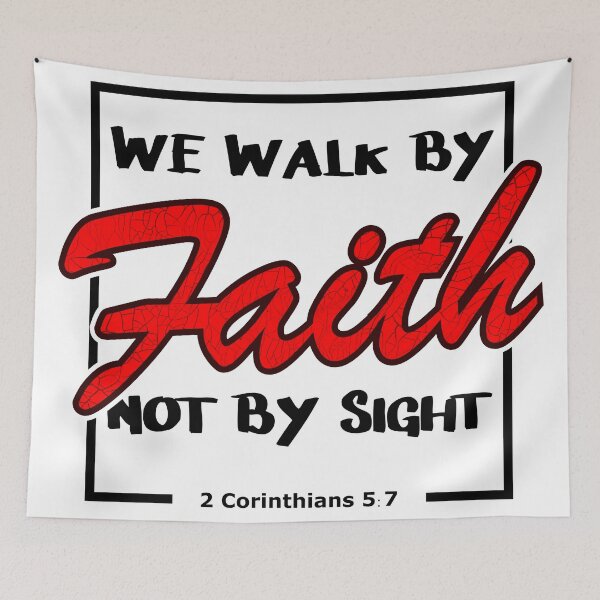 Item preview, We Walk By Faith Not By Sight designed and sold by GabrielloG.