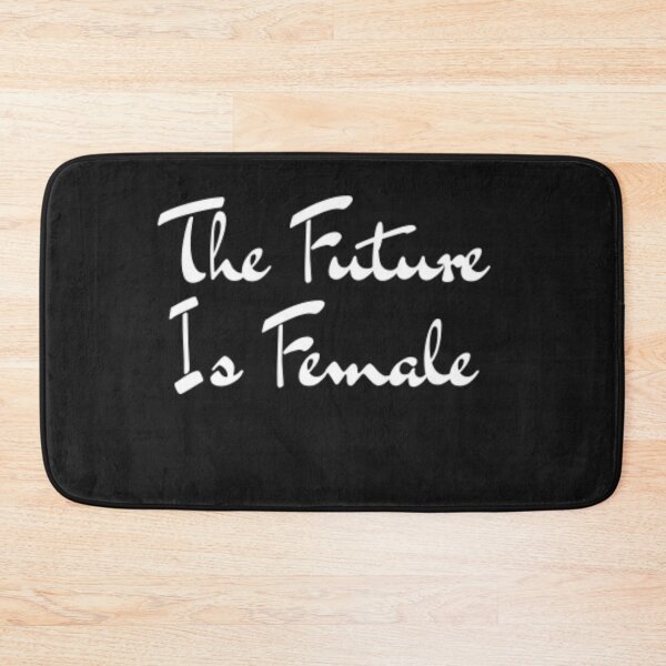 Item preview,   The Future Is Female designed and sold by adityanik.