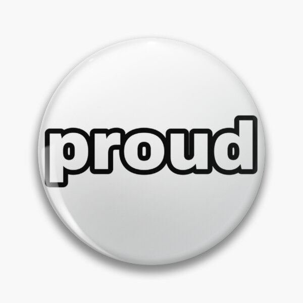 Item preview, proud,proud of you, make yoursef proud designed and sold by ibrastore.