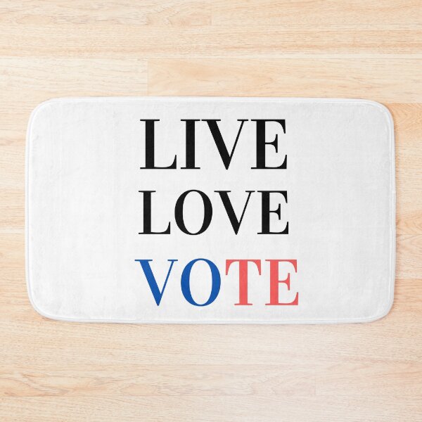 Item preview, Live Love Vote designed and sold by Oreo2020 Creations.