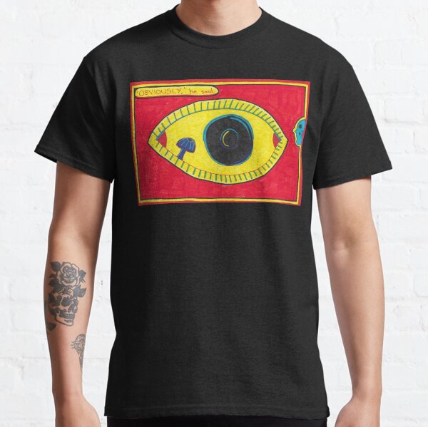 Obviously - Eye with Mushroom Classic T-Shirt