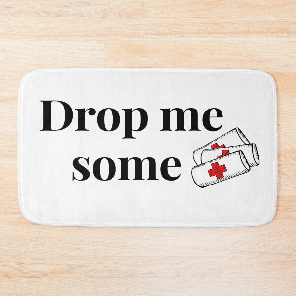 Item preview, Drop me some bandages designed and sold by ExploreStore.