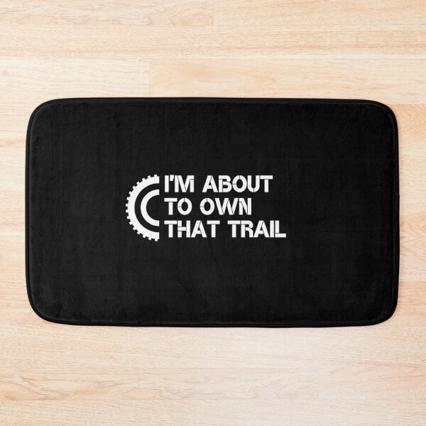 Item preview, MTB | Own That Trail designed and sold by Cisco29.